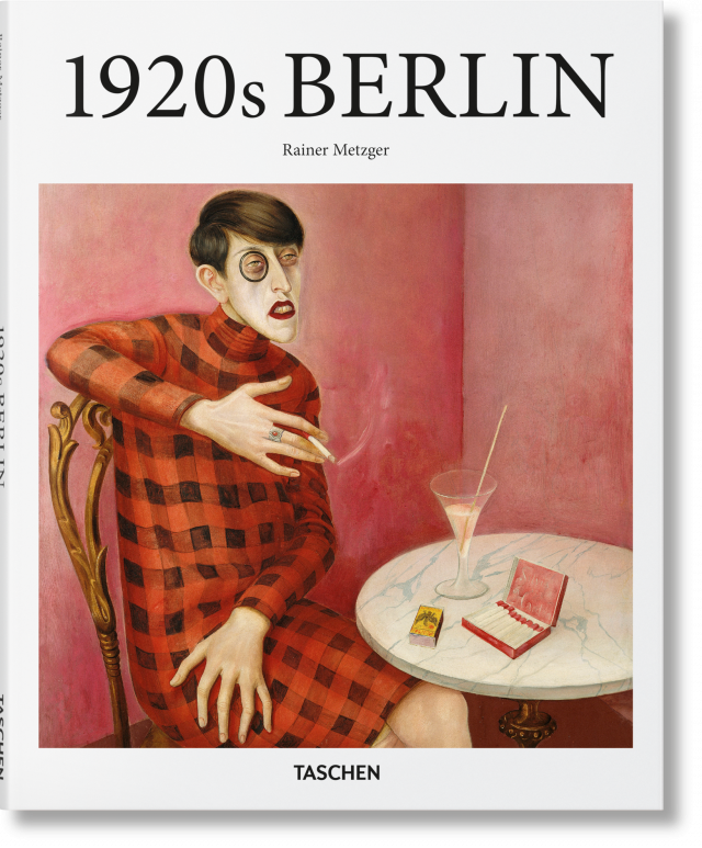 1920s Berlin Basic Art Series Taschen Books 