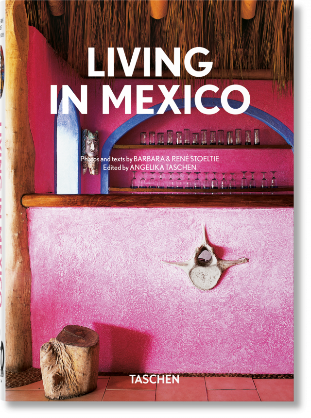 living-in-mexico-40th-ed-ditions-taschen