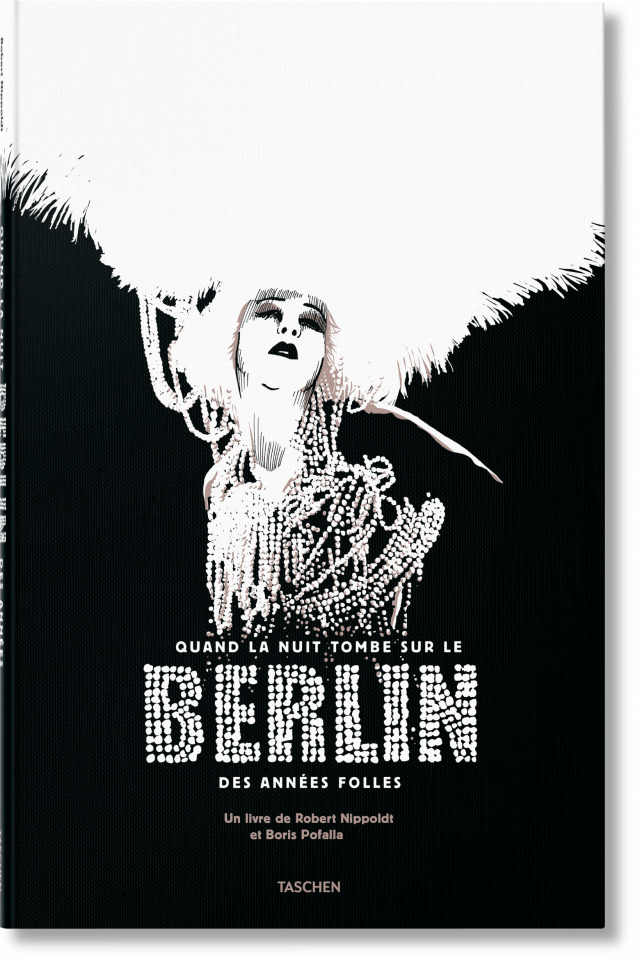 Night Falls on the Berlin of the Roaring Twenties - Éditions TASCHEN